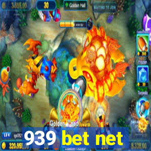 939 bet net